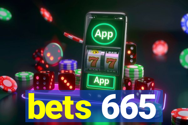 bets 665